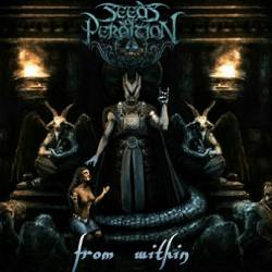 Seeds Of Perdition : From Within